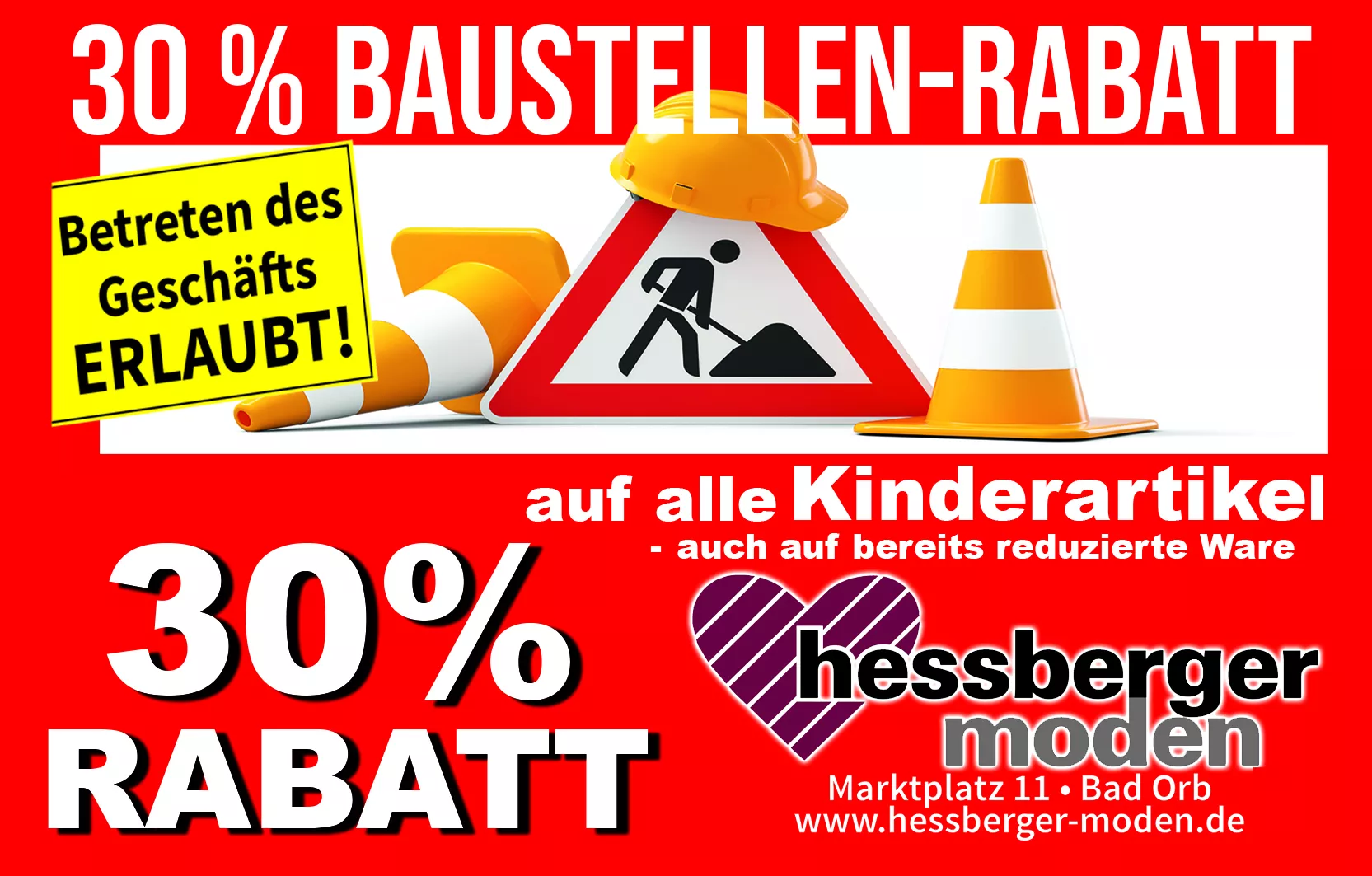 30 Prozent Baustellenrabatt auf Kinderartikel